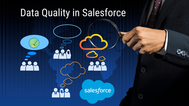Data Quality in Salesforce